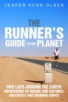 The Runner’s Guide to the Planet af Jesper Kenn Olsen