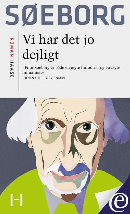 Vi har det jo dejligt af Finn Søeborg