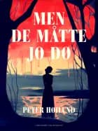 Men de måtte jo dø