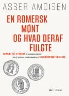 En romersk mønt og hvad der deraf fulgte af Asser Amdisen
