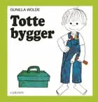 Totte bygger