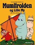 Tre forskellige historier om Mumitrolden og Lille My