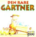 Den rare gartner