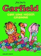 Garfield gør sine hoser grønne