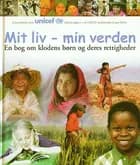 Mit liv - min verden af Dorling Kindersley