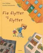Fie flytter og flytter af Eva Uddling