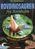 Rovdinosauren fra Bornholm af Per Christiansen