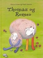 Thomas og Romeo