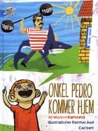 Onkel Pedro kommer hjem af Morten Ramsland