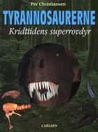 Tyrannosaurerne
