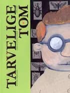 Tarvelige Tom