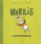 Morris i Storparken