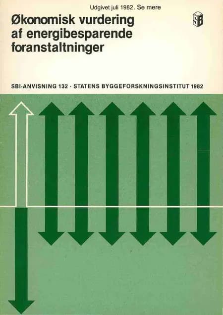 Økonomisk vurdering af energibesparende foranstaltninger af Kjeld Johnsen