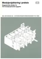 Anvisning 164: Modulprojektering i praksis