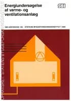 Anvisning 162: Energiundersøgelse af varme- og ventilationsanlæg