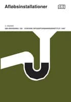 Anvisning 185: Afløbsinstallationer af Inge Faldager og Kaj Ovesen