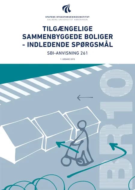 Tilgængelige sammenbyggede boliger - indledende spørgsmål af Søren Ginnerup