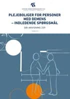 Plejeboliger for personer med demens - indledende spørgsmål
