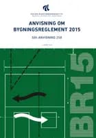 Anvisning om bygningsreglement 2015