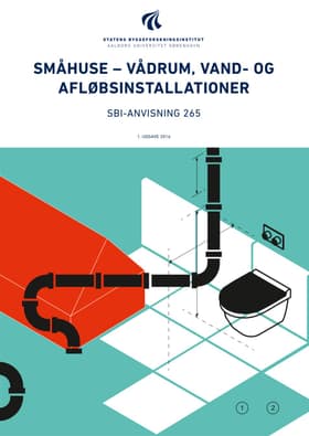 Småhuse - vådrum, vand- og afløbsinstallationer af Erik Brandt
