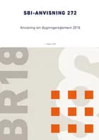 Anvisning om bygningsreglement 2018