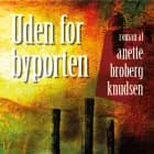 Uden for byporten