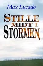Stille midt i stormen