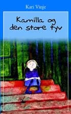 Kamilla og den store tyv