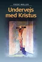 Undervejs med Kristus
