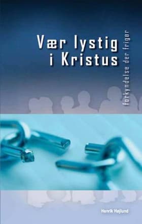 Vær lystig i Kristus af Henrik Højlund