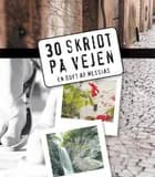 30 skridt på vejen af Randi Mellergaard Baun