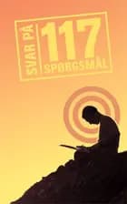 Svar på 117 spørgsmål 