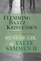 Mens de gik og talte sammen