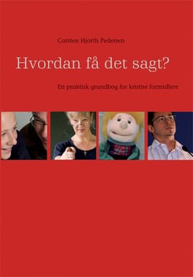Hvordan få det sagt? af Carsten Hjorth Pedersen