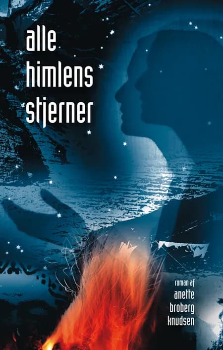 Alle himlens stjerner af Anette Broberg Knudsen
