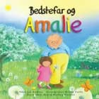 Bedstefar og Amalie