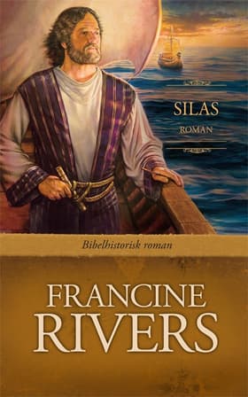 Silas af Francine Rivers