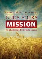 Guds folks mission