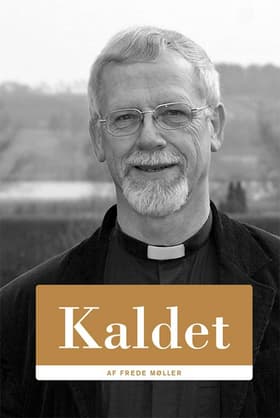 Kaldet af Frede Møller