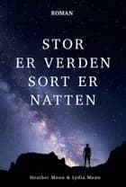 Stor er verden, sort er natten