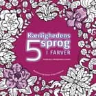 Kærlighedens 5 sprog i farver af Gary Chapman