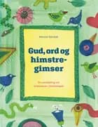 Gud, ord og himstregimser af Merete Bandak