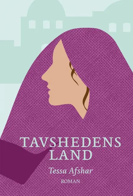 Tavshedens land af Tessa Afshar