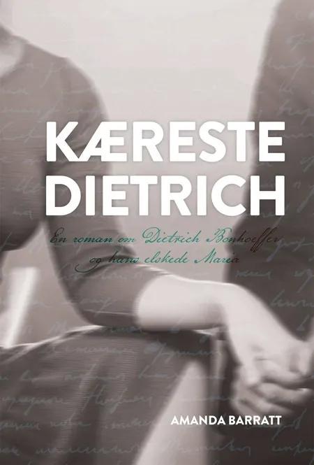 Kæreste Dietrich af Amanda Barratt