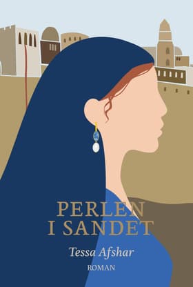 Perlen i sandet af Tessa Afshar
