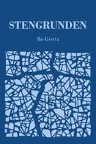 Stengrunden af Bo Giertz