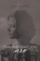Barmhjertighedens arv