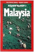 Rejsen rundt i Malaysia