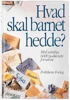 Hvad skal barnet hedde? af Michael Lerche Nielsen
