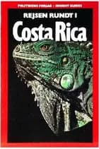 Rejsen rundt i Costa Rica